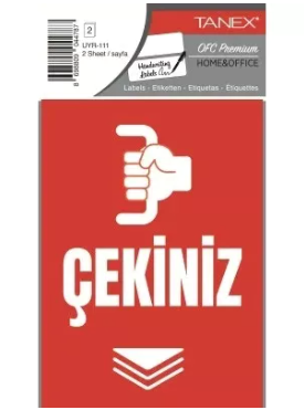 TANEX UYR-111 ÇEKİNİZ UYARI ETİKETİ