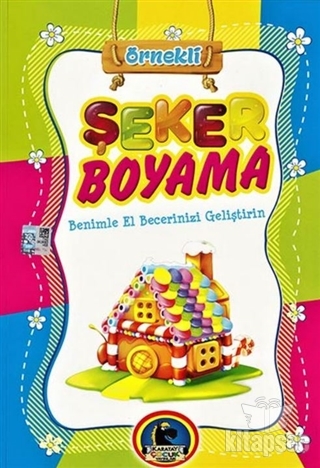 KARATAY ŞEKER BOYAMA -ÖRNEKLİ RENKLİ 128 SF. 4E - 2013