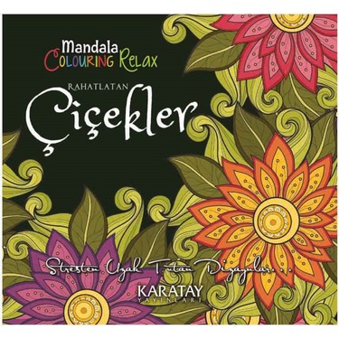 KARATAY MANDALA - RAHATLATAN ÇİÇEKLER   4E - 3324