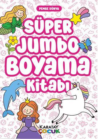 SÜPER JUMBO BOYAMA KİTABI-PEMBE DÜNYA-128 SYF. 4E - 4451